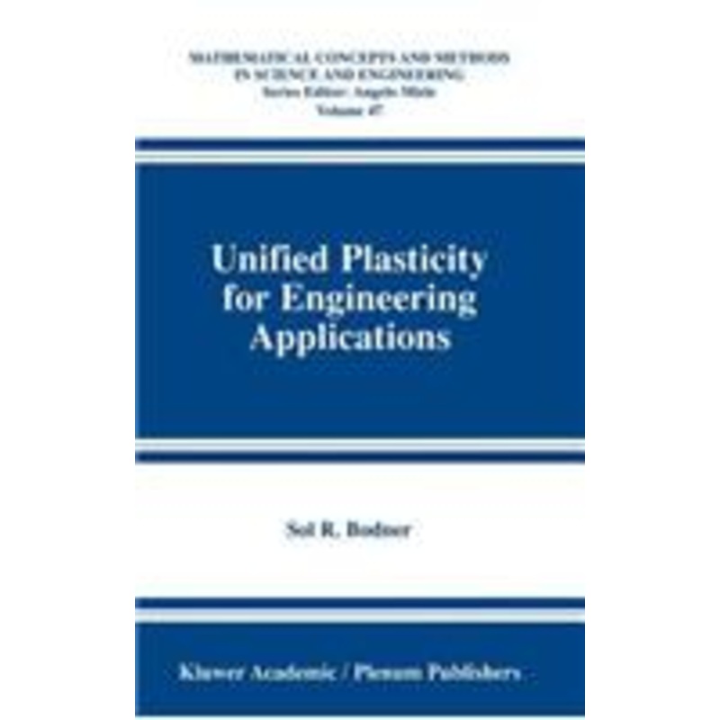 unified plasticity for engineering applications