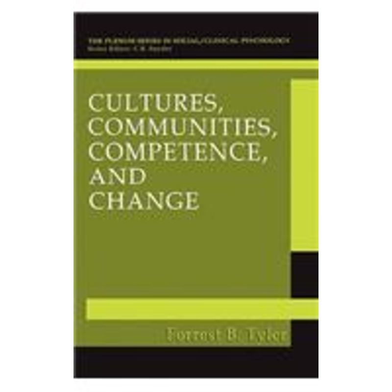 cultures, communities, competence, and change