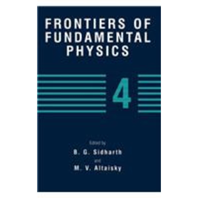 frontiers of fundamental physics 4