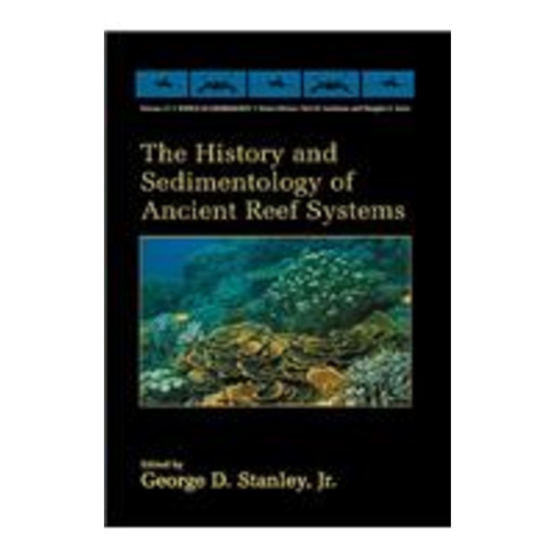 history and sedimentology of ancient reef systems