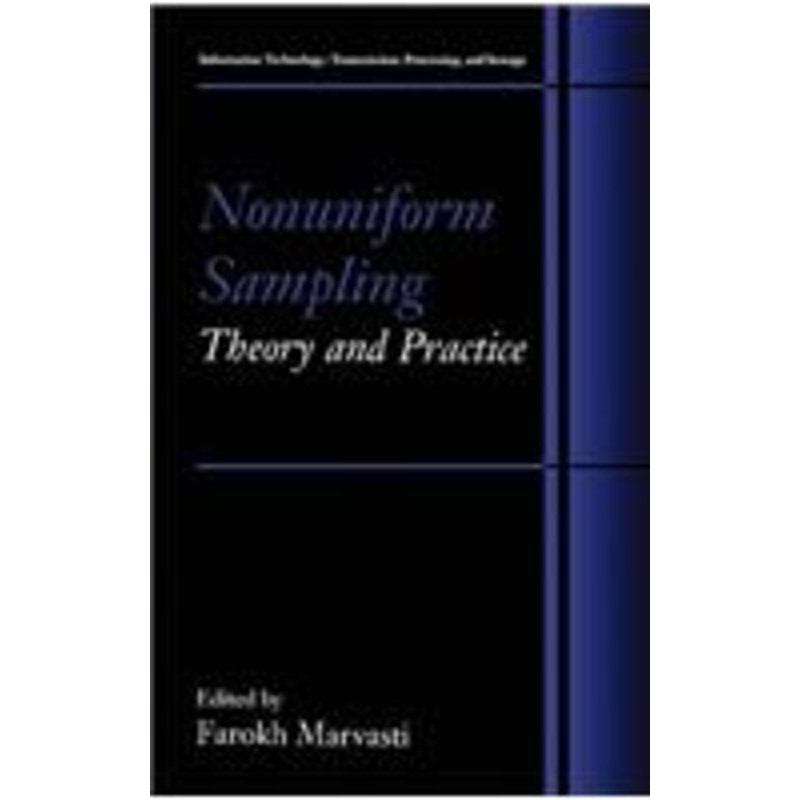nonuniform sampling: theory and practice