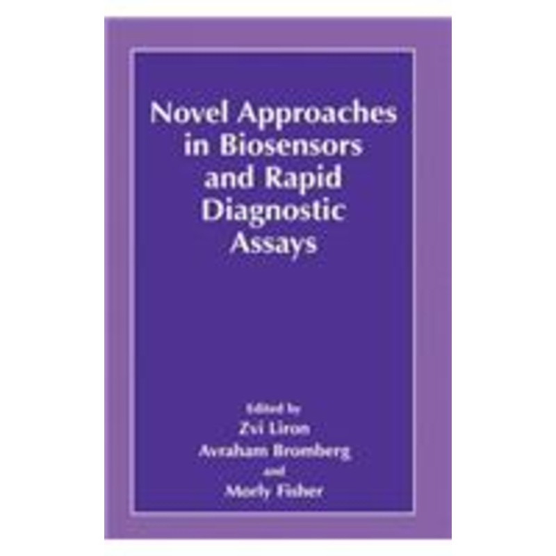 novel approaches in biosensors and rapid diagnostic assays