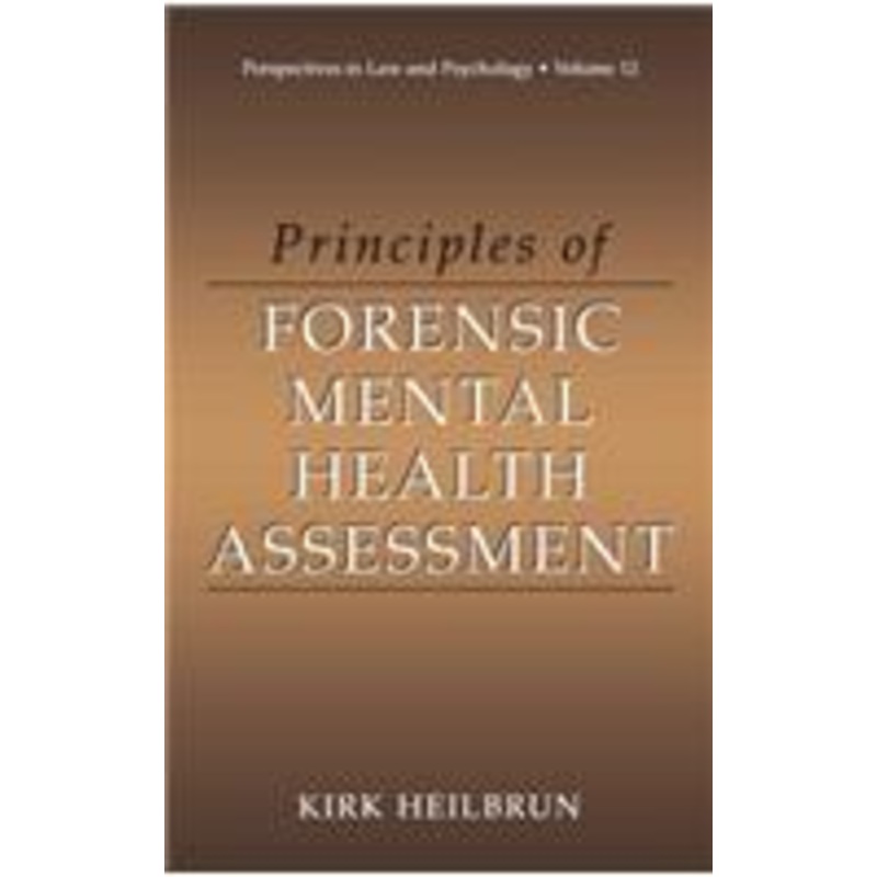 principles of forensic mental health assessment