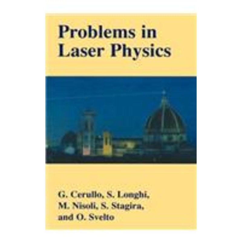 problems in laser physics