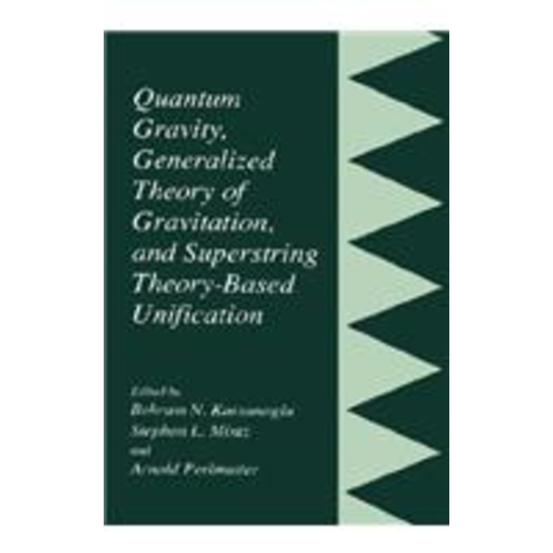 quantum gravity, generalized theory of gravitation, and superstring theory-based unification