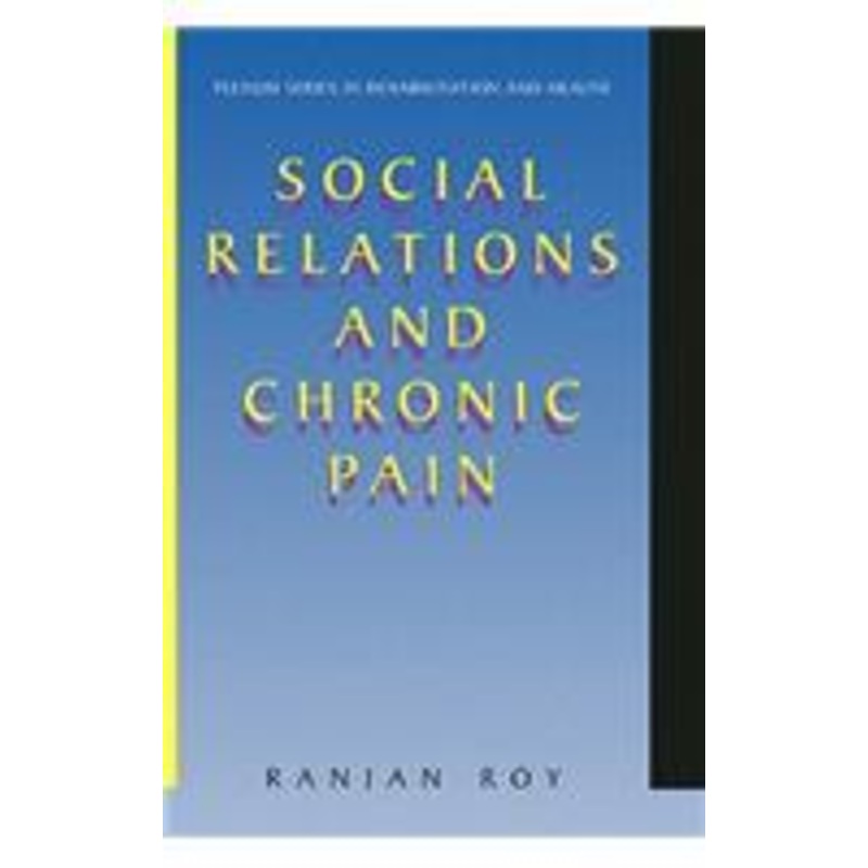 social relations and chronic pain