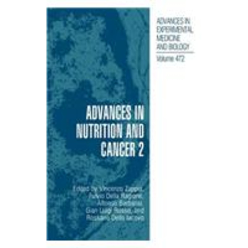 advances in nutrition and cancer 2