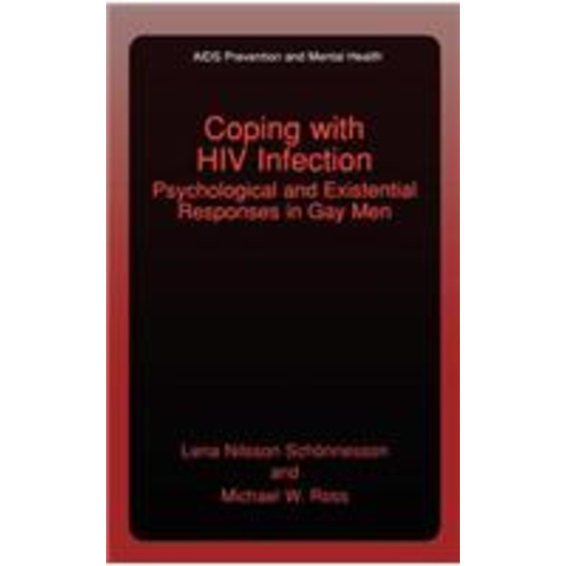 coping with hiv infection: psychological and existential responses in gay men