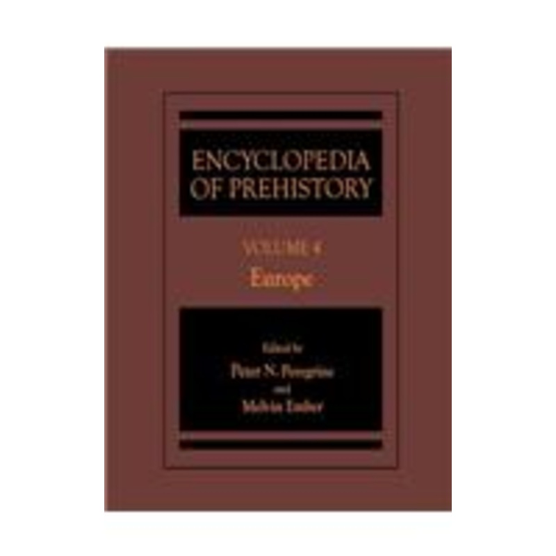 encyclopedia of prehistory: volume 4: europe