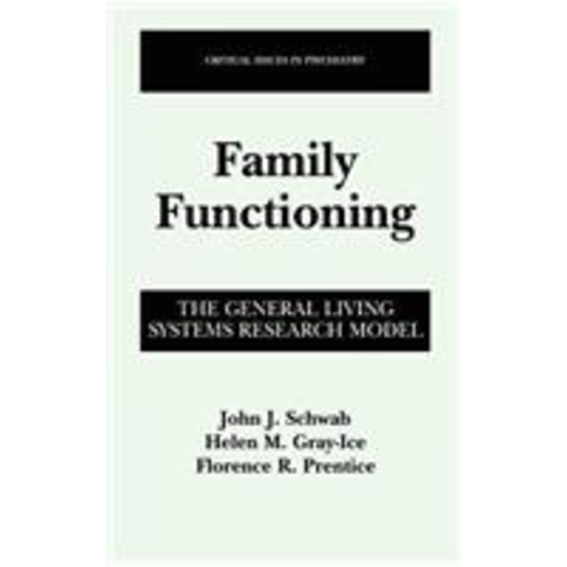 family functioning: the general living systems research model