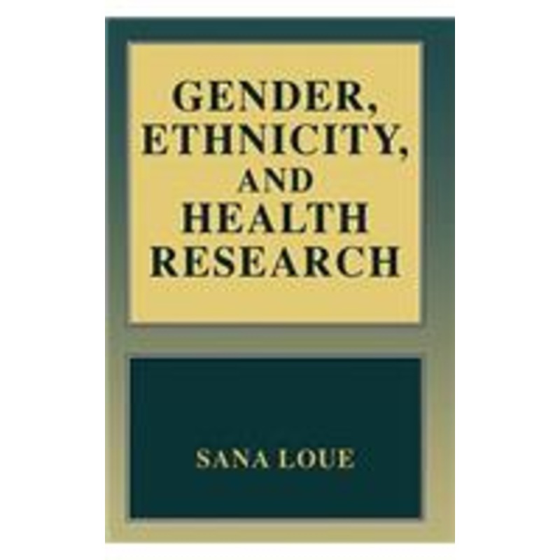 gender, ethnicity, and health research
