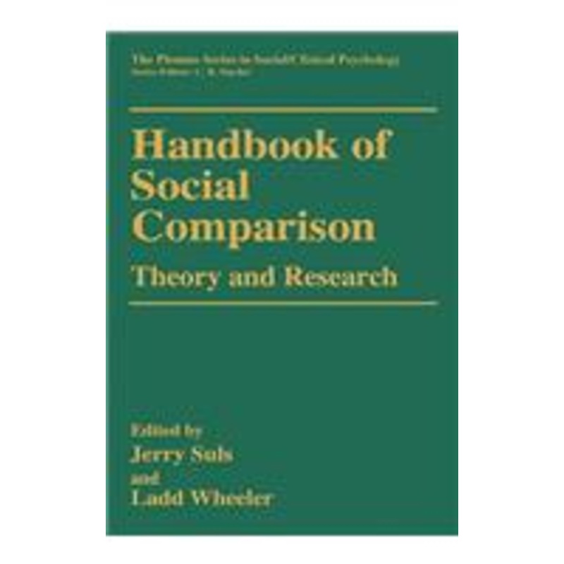 handbook of social comparison: theory and research