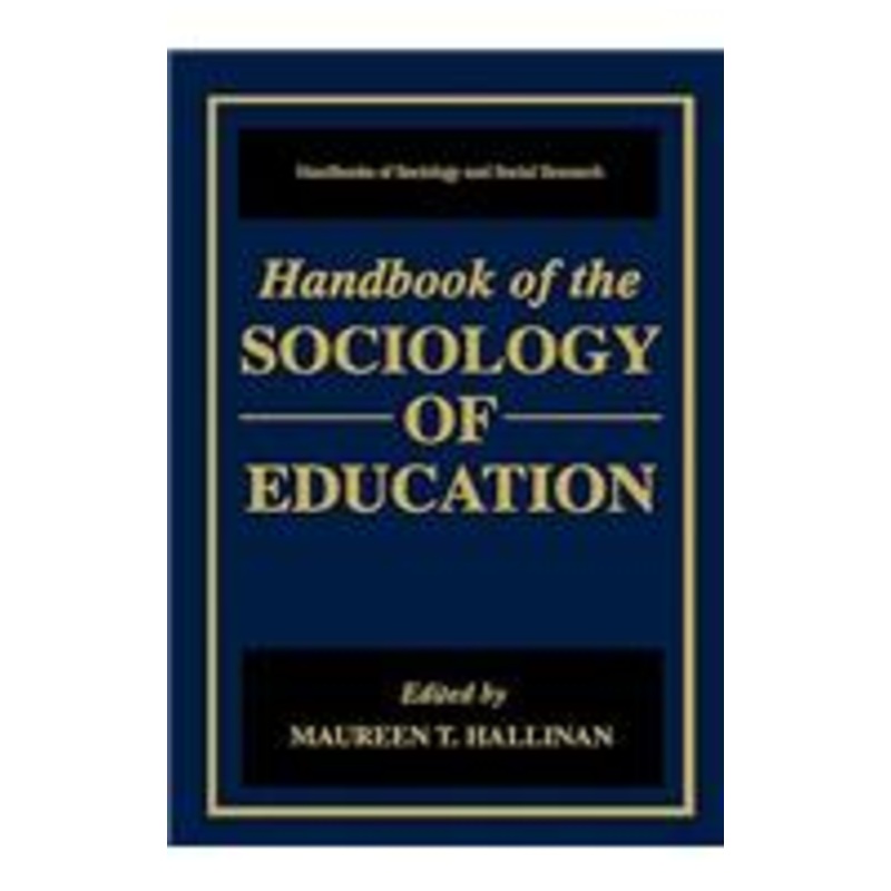 handbook of the sociology of education