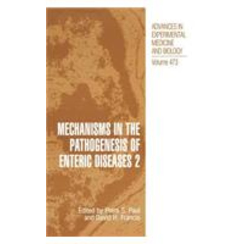 mechanisms in the pathogenesis of enteric diseases 2