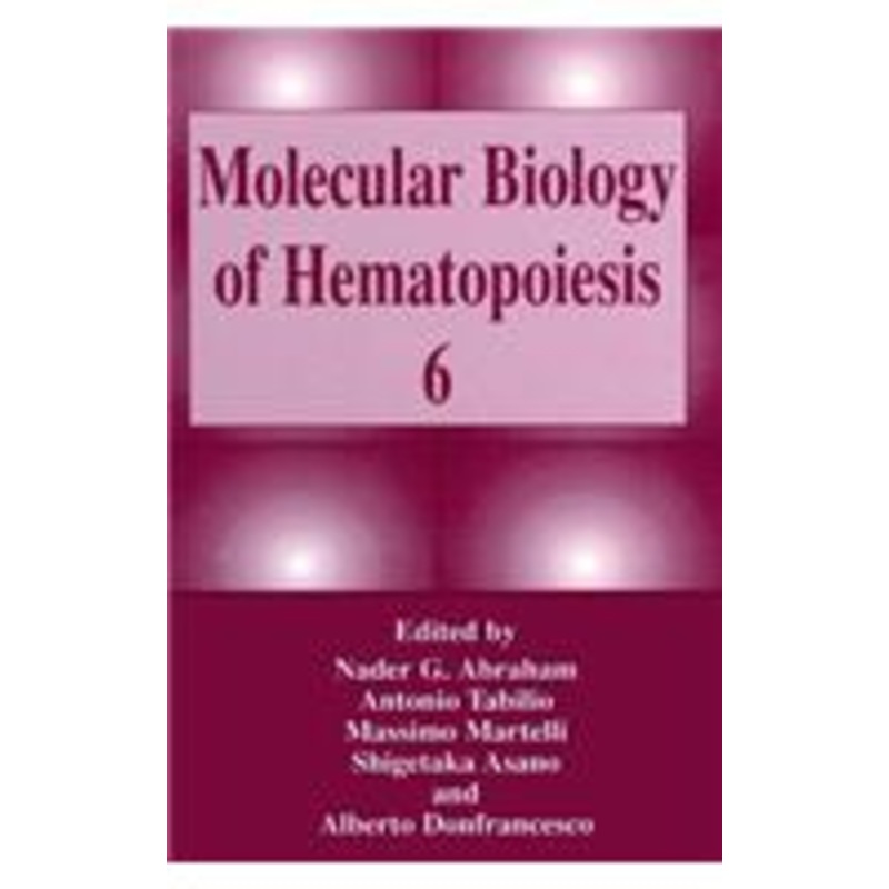 molecular biology of hematopoiesis 6