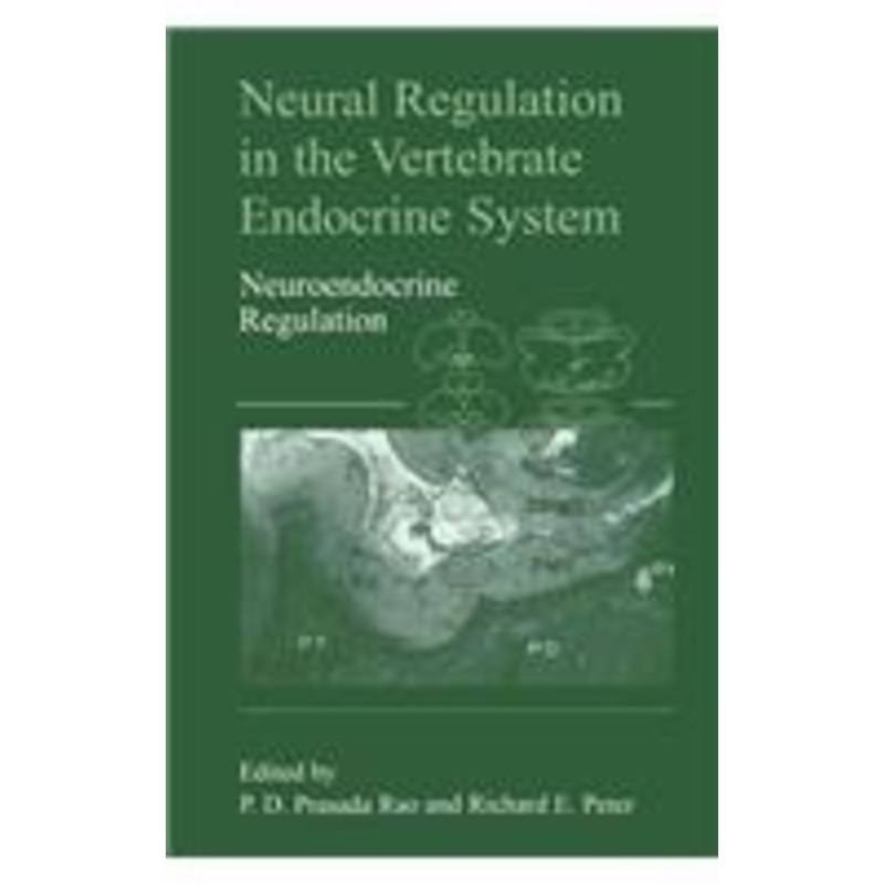 neural regulation in the vertebrate endocrine system: neuroendocrine regulation