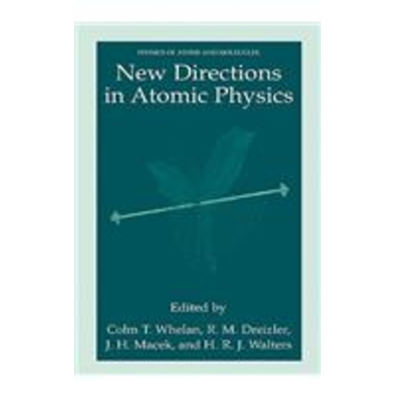 new directions in atomic physics