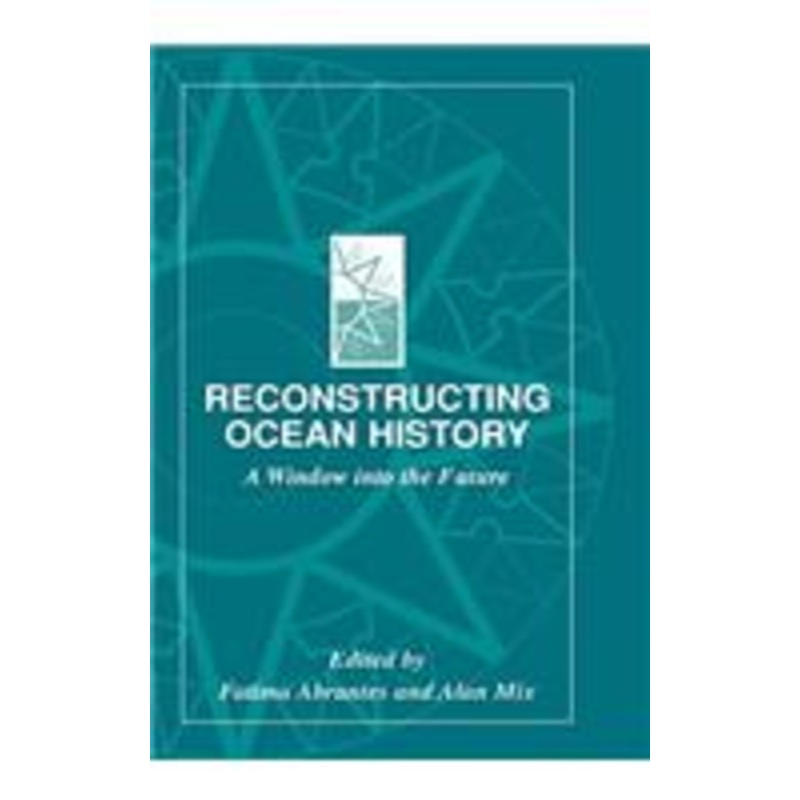 reconstructing ocean history: a window into the future
