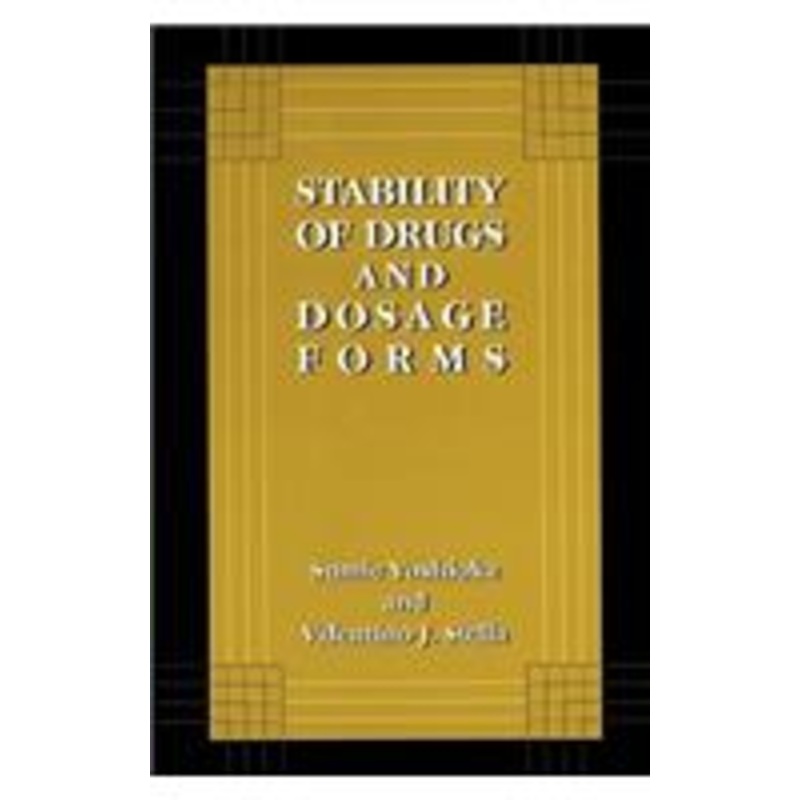 stability of drugs and dosage forms