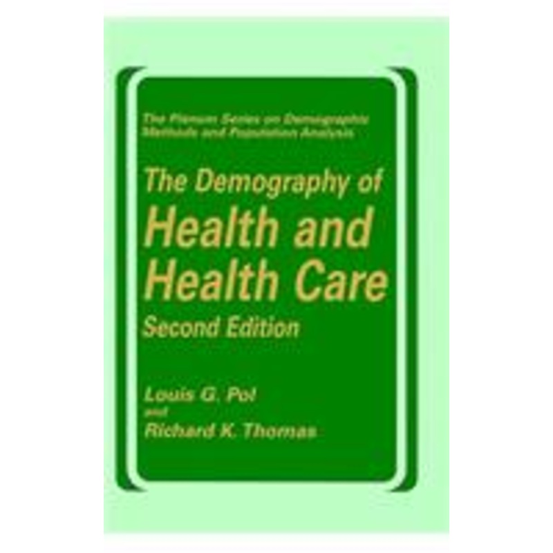 the demography of health and health care (second edition)