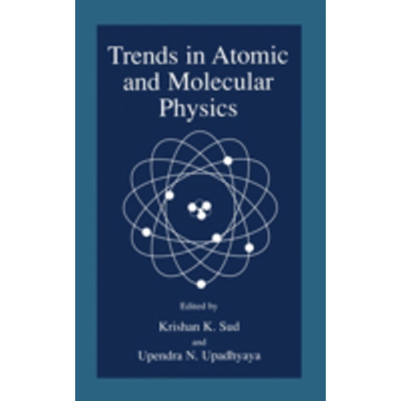 trends in atomic and molecular physics