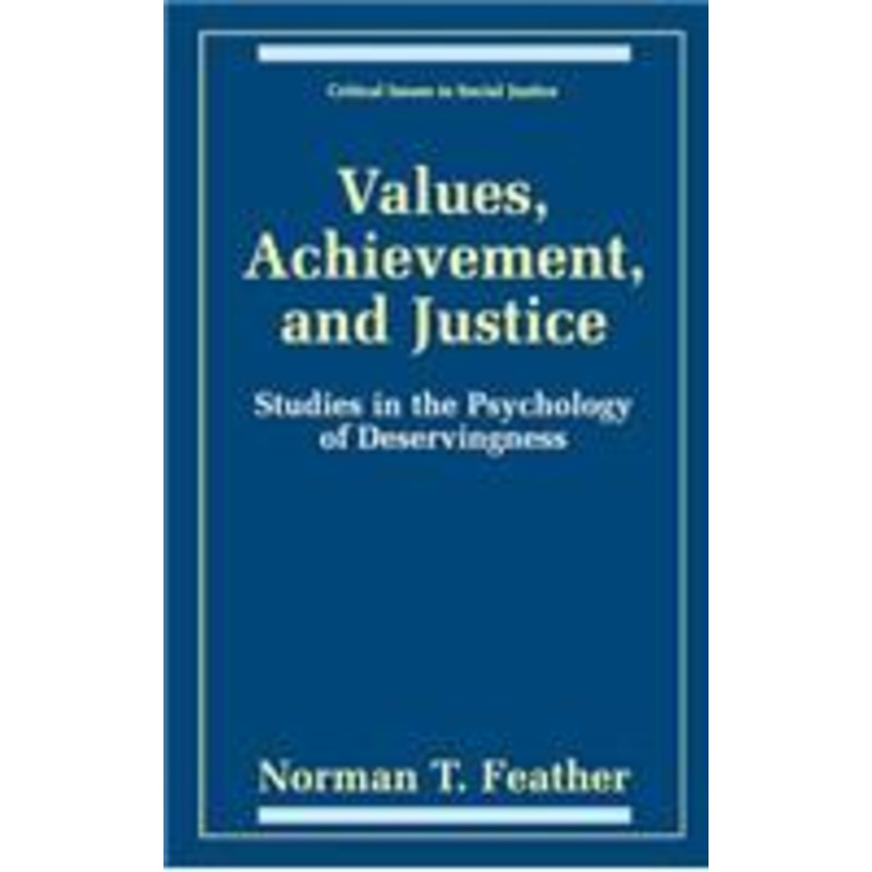 values, achievement, and justice
