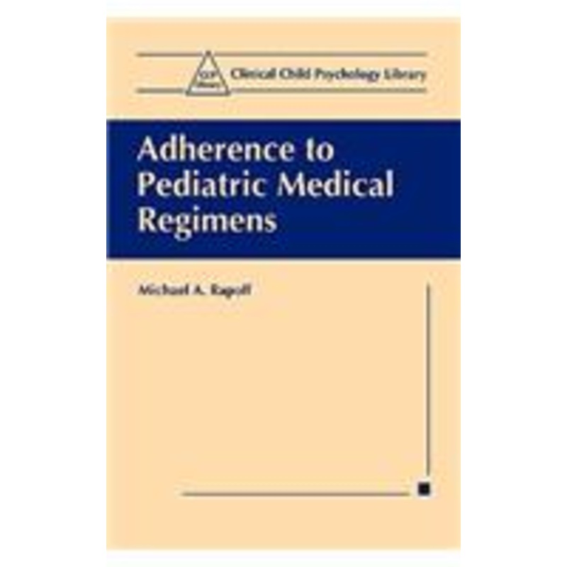 adherence to pediatric medical regimens