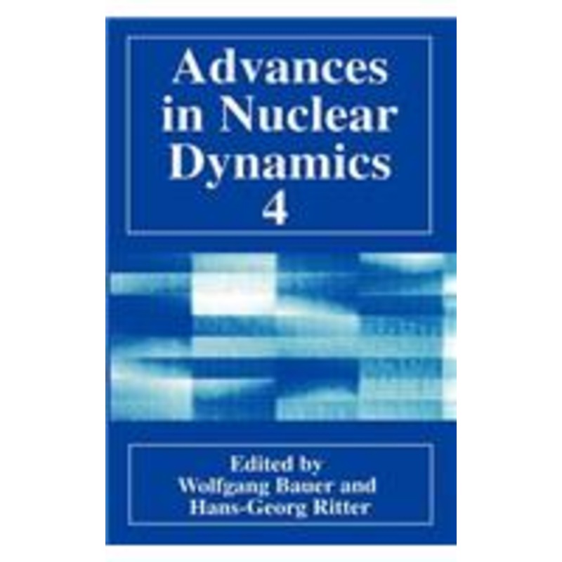 advances in nuclear dynamics 4