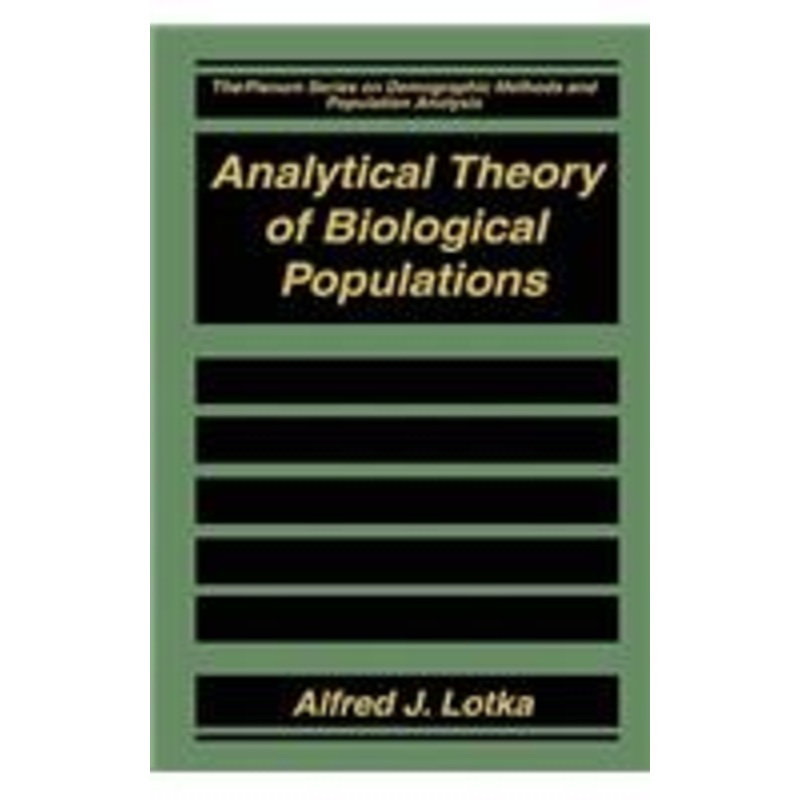 analytical theory of biological populations