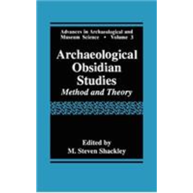 archaeological obsidian studies: method and theory