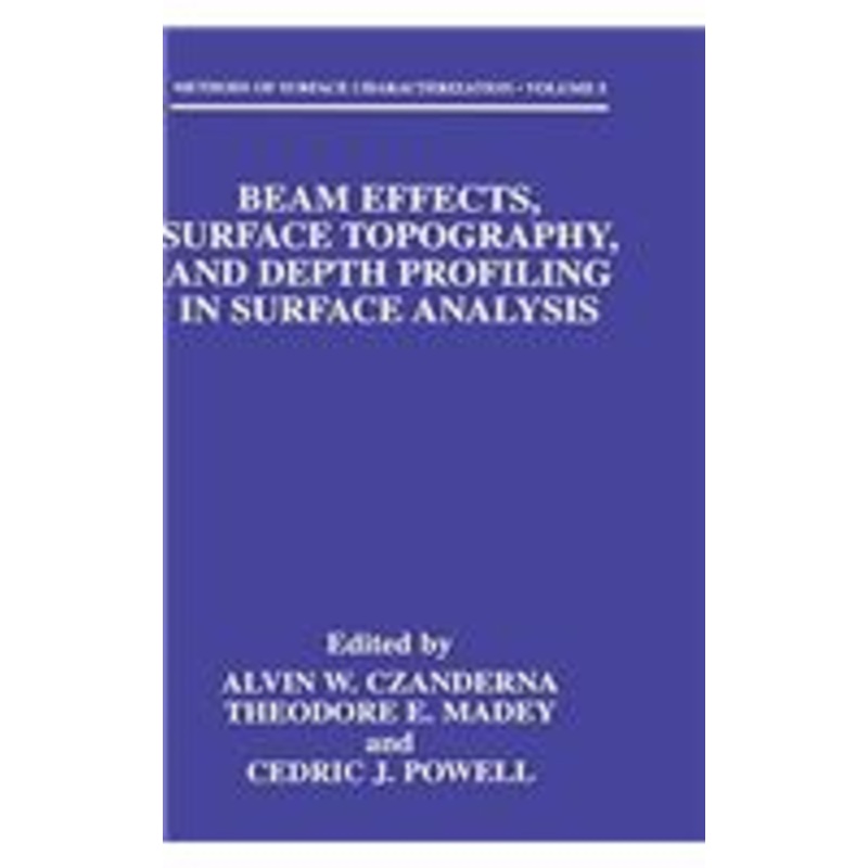 beam effects, surface topography, and depth profiling in surface analysis
