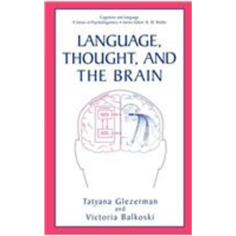 language, thought, and the brain