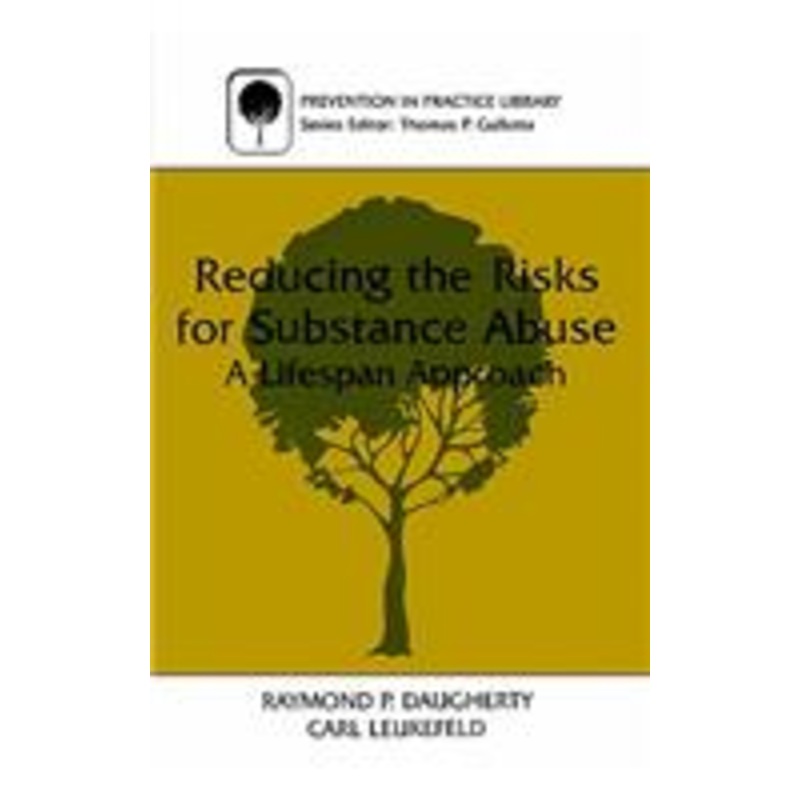 reducing the risks for substance abuse