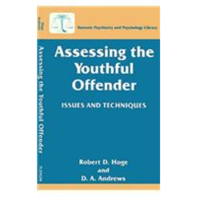 assessing the youthful offender: issues and techniques