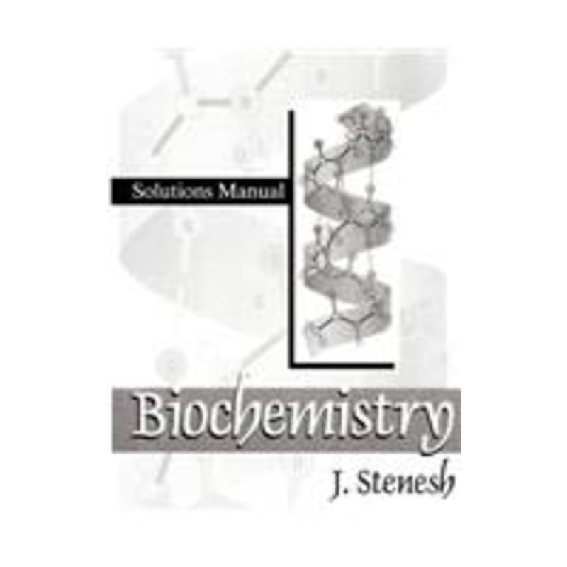 biochemistry biochemistry: solutions manual