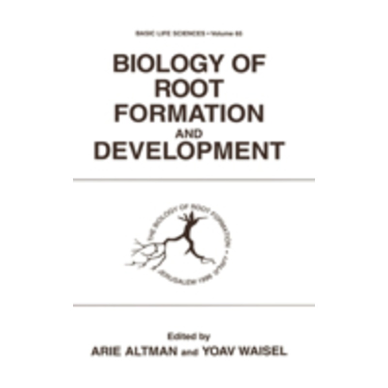 biology of root formation and development