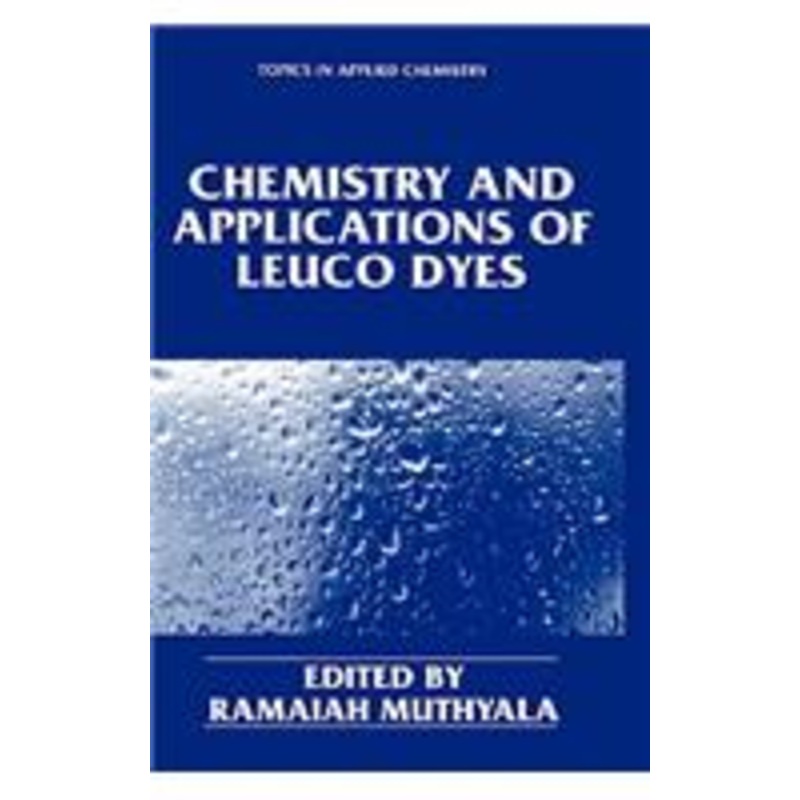 chemistry and applications of leuco dyes