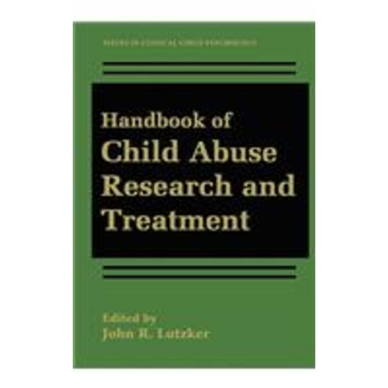 handbook of child abuse research and treatment