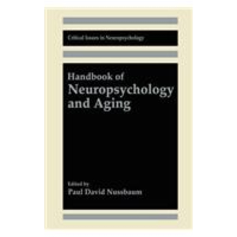 handbook of neuropsychology and aging