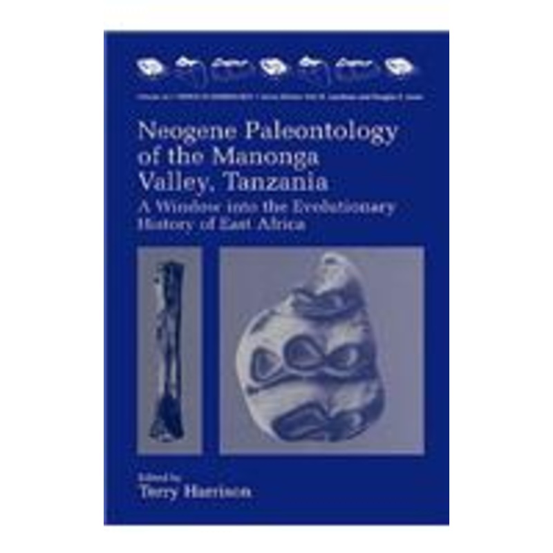 neogene paleontology of the manonga valley, tanzania: a window into the evolutionary history of east africa