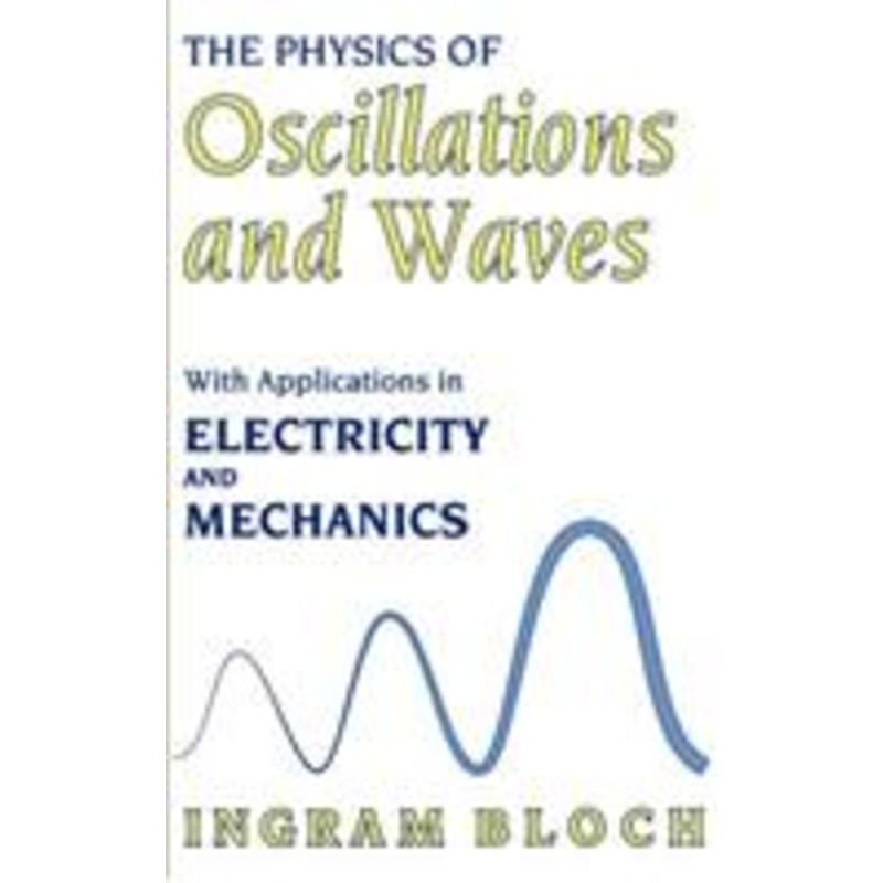 physics of oscillations and waves