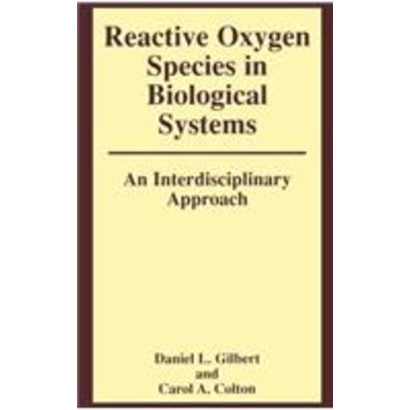 reactive oxygen species in biological systems: an interdisciplinary approach