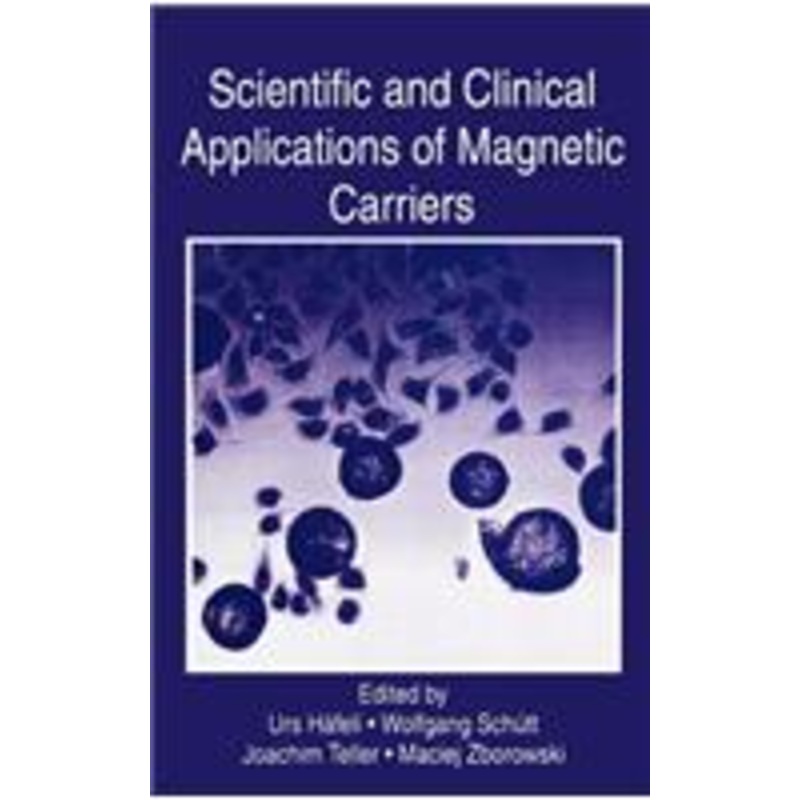 scientific and clinical applications of magnetic carriers