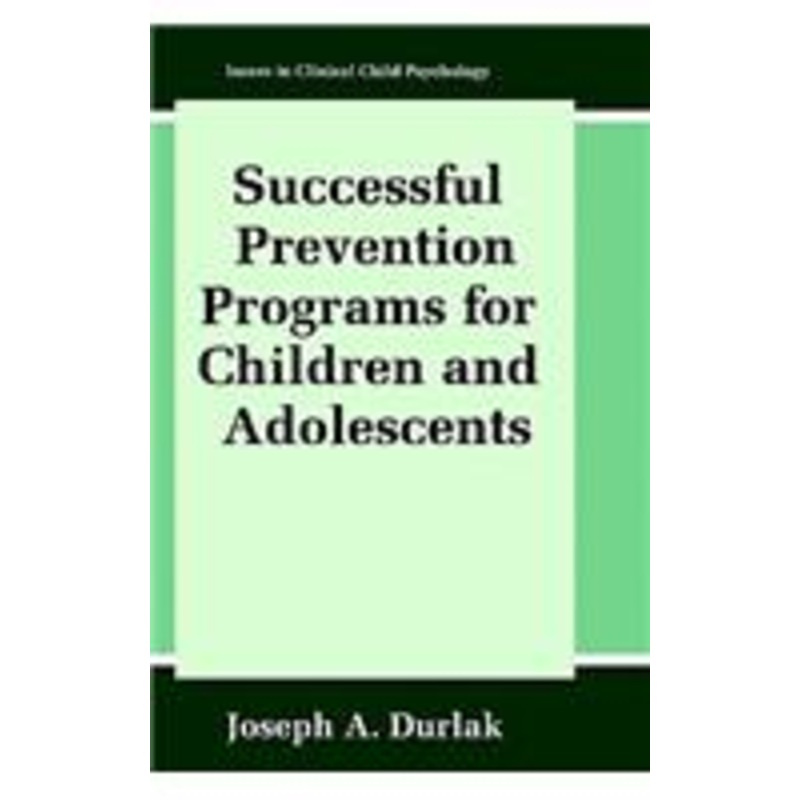 successful prevention programs for children and adolescents