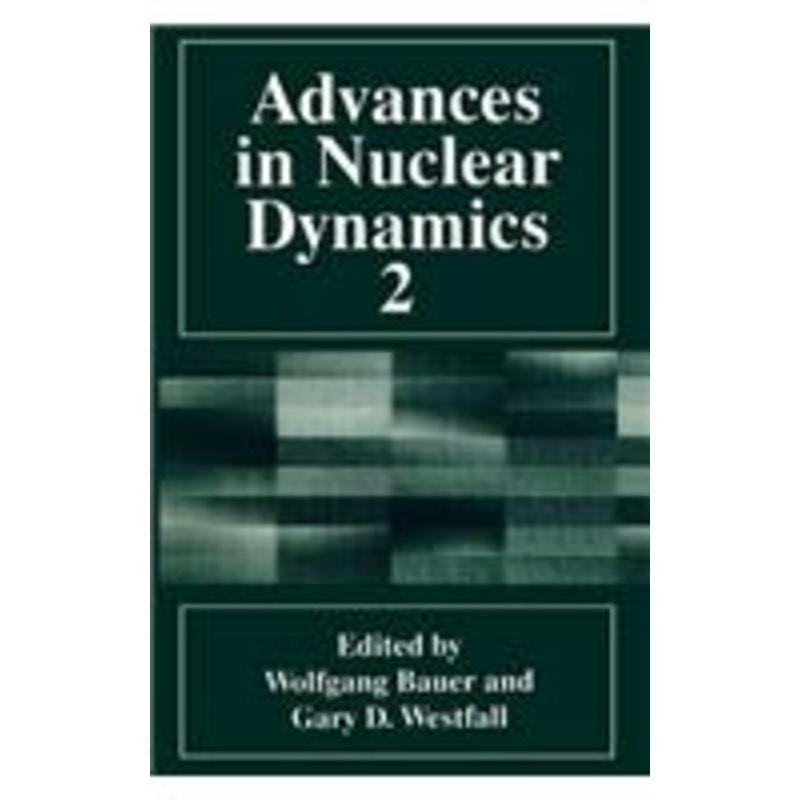 advances in nuclear dynamics 2
