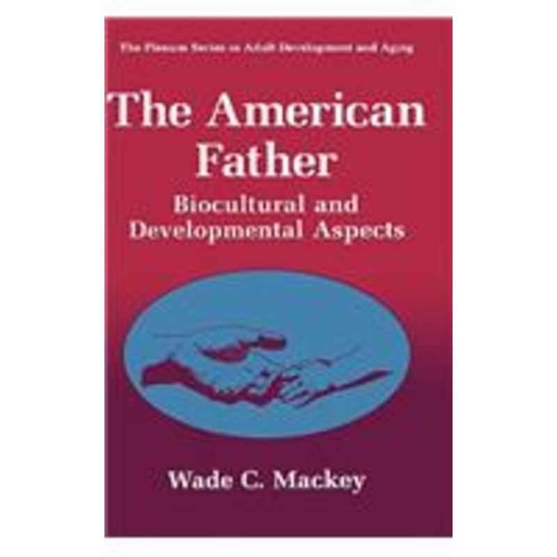 american father: biocultural and developmental aspects