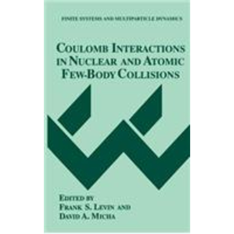 coulomb interactions in nuclear and atomic few-body collisions