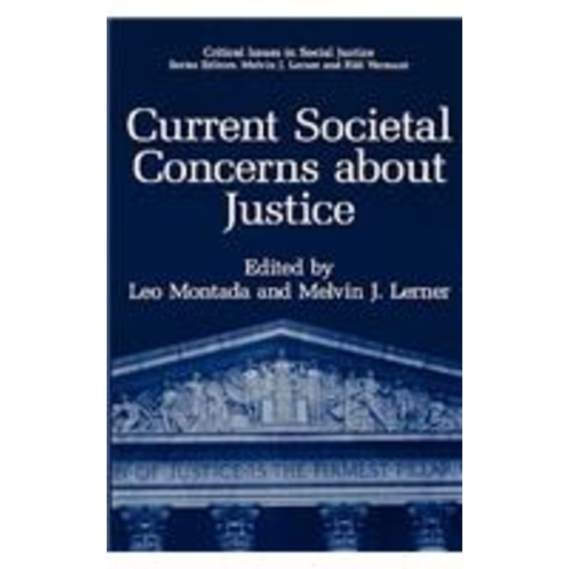 current societal concerns about justice