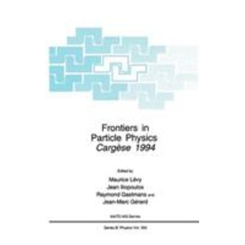 frontiers in particle physics: cergse 1994