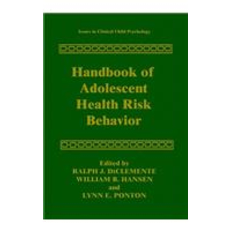 handbook of adolescent health risk behavior